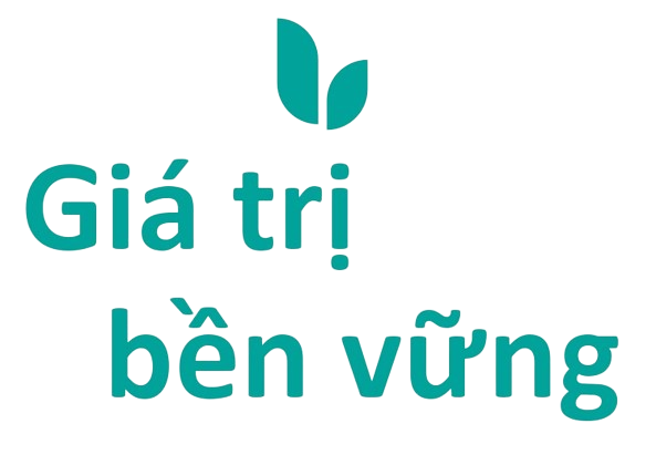 GIÁ TRỊ BỀN VỮNG