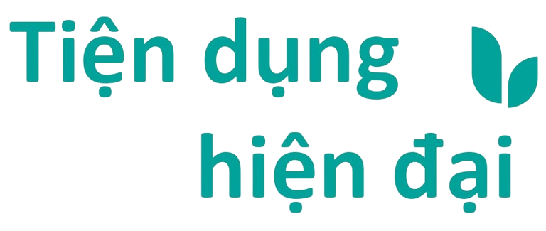 TIỆN DỤNG HIỆN ĐẠI